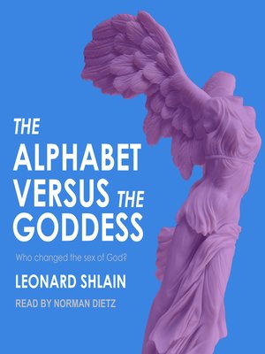 cover image of The Alphabet Versus the Goddess